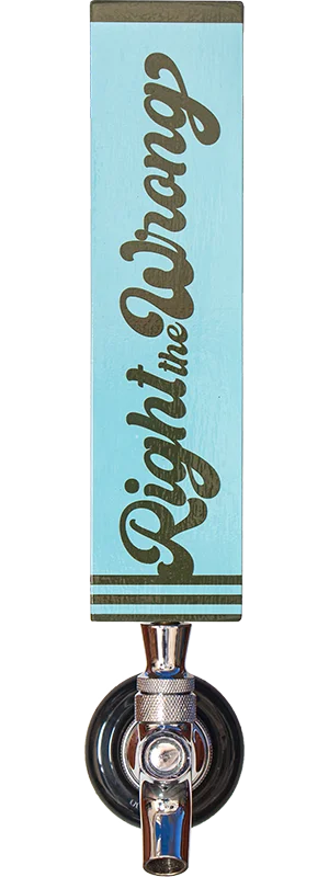 Right The Wrong Custom Beer Tap by Knockout Designs